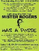 Mister Rogers has a Posse