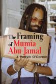The Framing of Mumia Abu-Jamal: an interview with author J. Patrick O’Connor