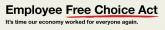 Employee Free Choice Act NOW!